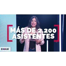 ¡ASÍ ES BWAW 2022!