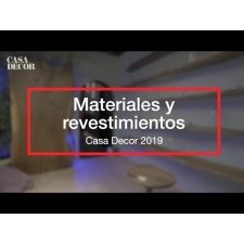 Materiales y revestimientos Casa Decor 2019